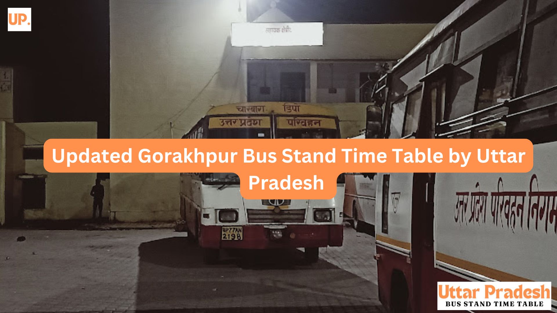 Gorakhpur Bus Stand Time Table